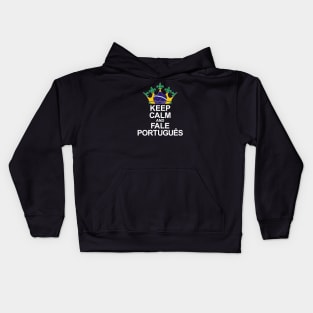 Keep Calm And Fale Português (Brasil) Kids Hoodie